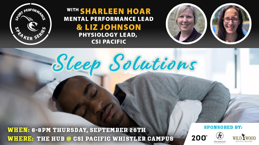 Sport Performance Speaker Series SPSS -190926 - Sharleen Hoar & Liz Johnson - Sleep Solutions